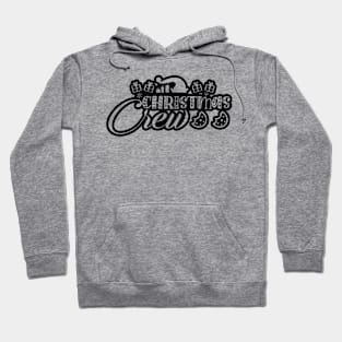 Christmas Crew - Merry Christmas Hoodie